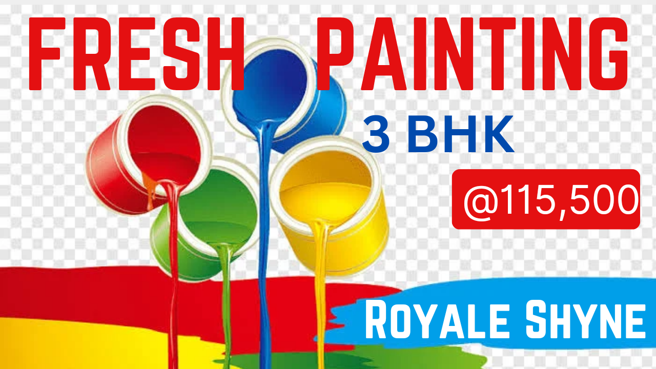3 BHK Royale Shyne Fresh Painting @ 115,500 Rs 