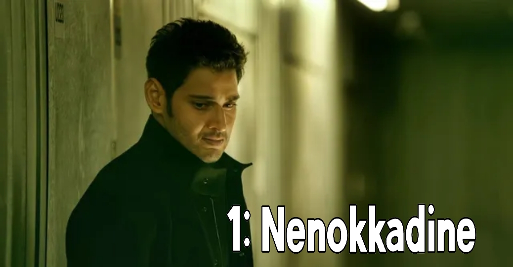 Watch Free 1: Nenokkadine Full Movie Online