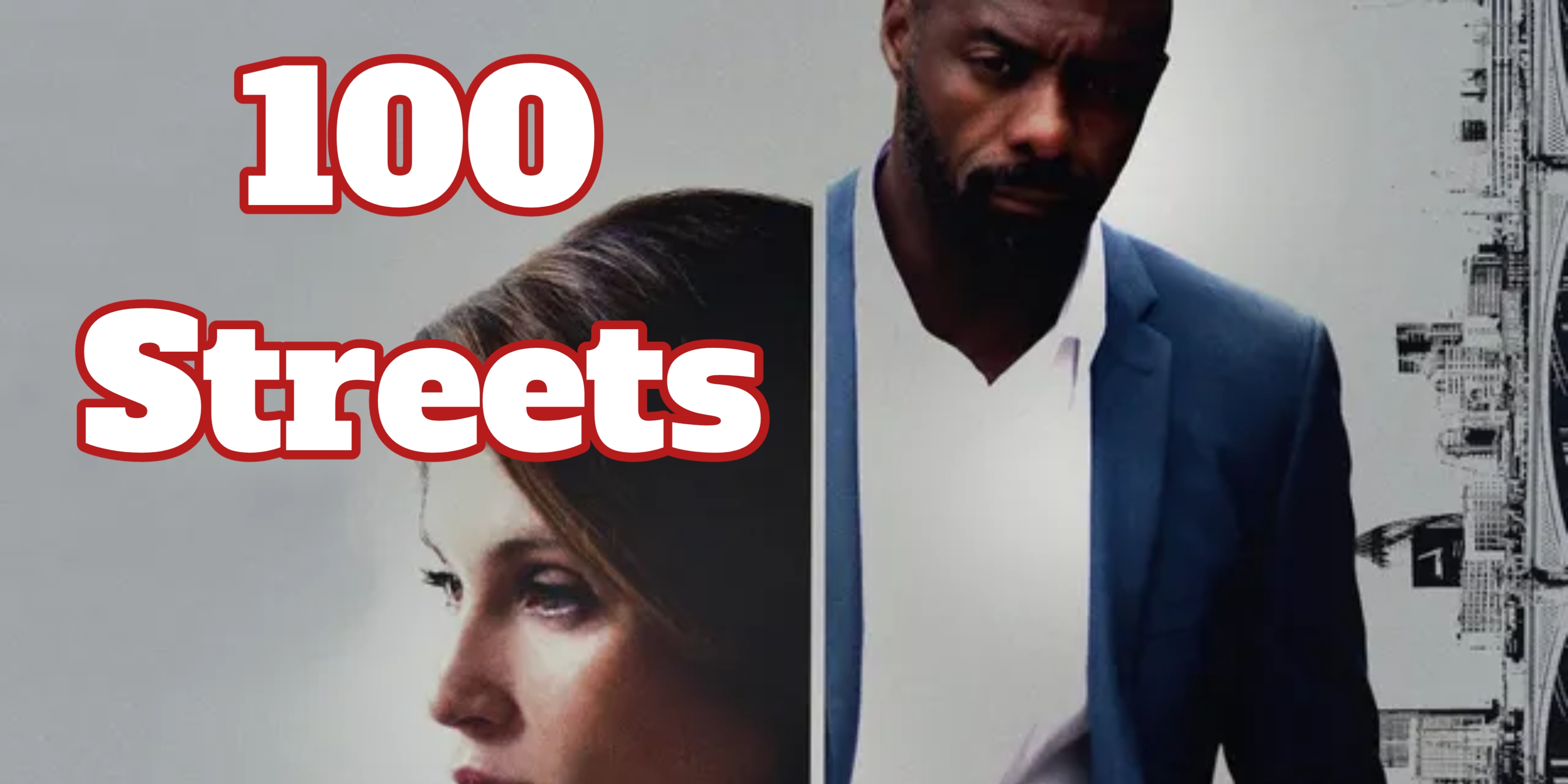 100 Streets 
