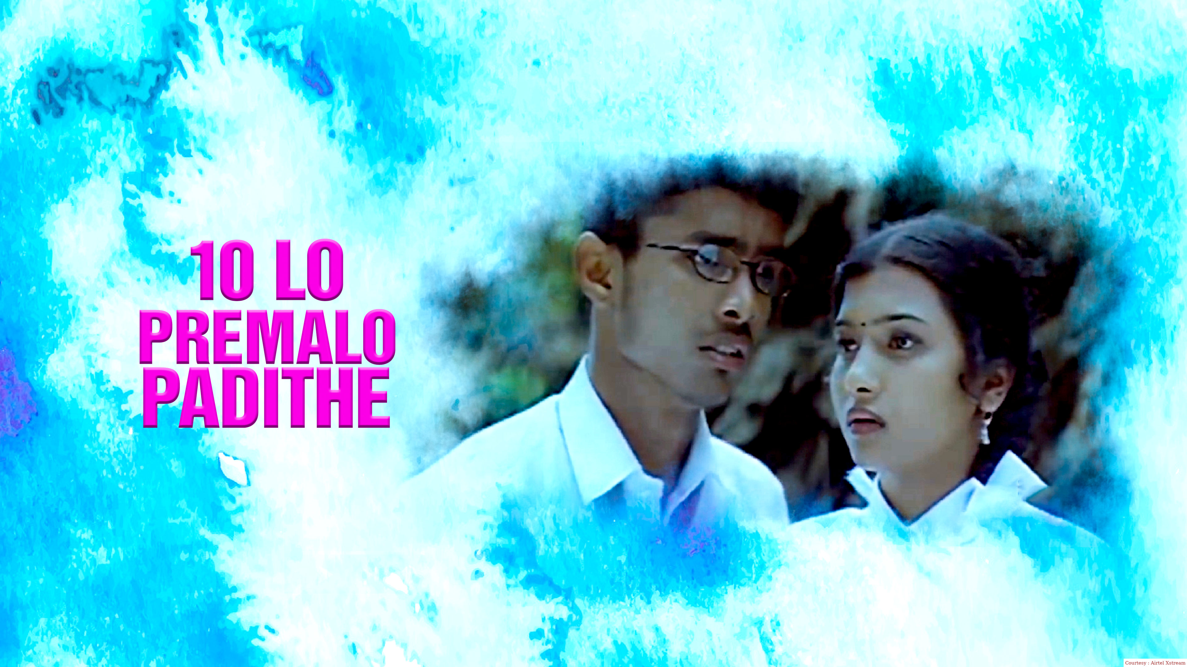 10th Lo Premalo Padithe