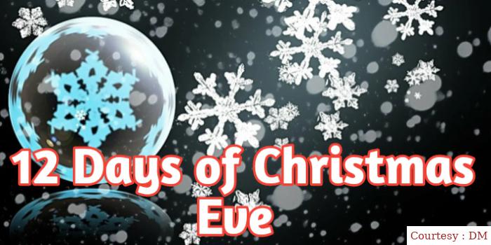 12 Days of Christmas Eve