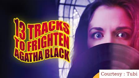 13 Tracks to Frighten Agatha Black