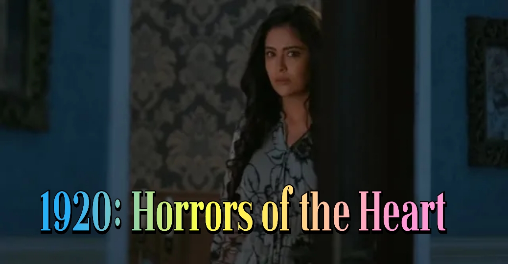 1920: Horrors of the Heart