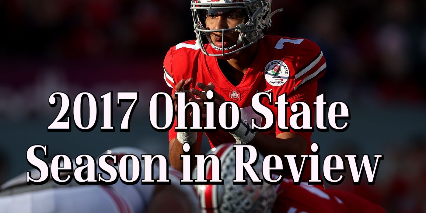2017 Ohio State Season in Review