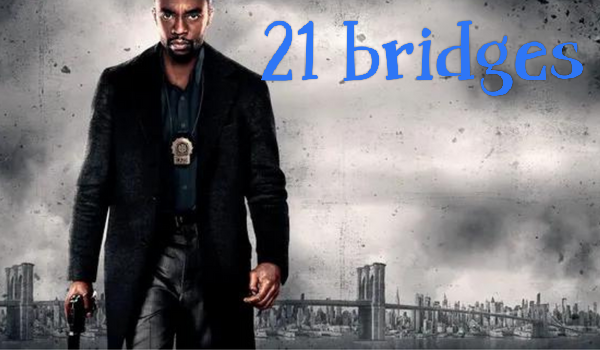 Watch Free  21 Bridges Full Movie Online