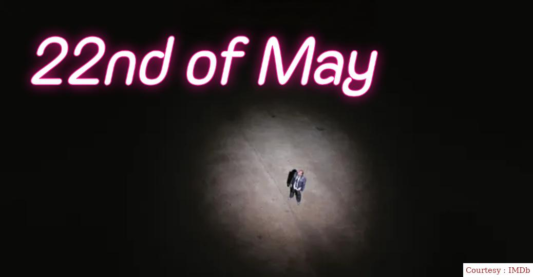 22nd of May