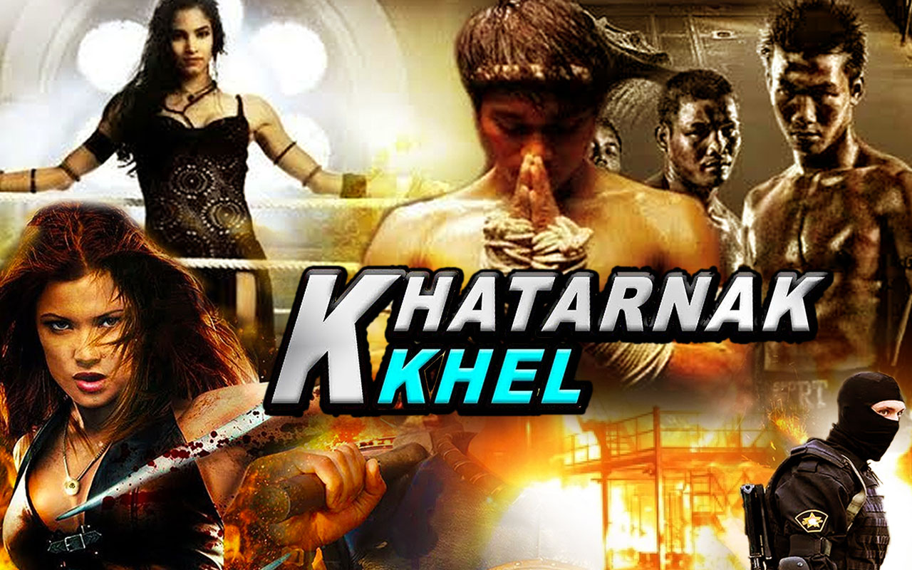 Watch Free Khatarnak Khel Full Hindi Movie Online