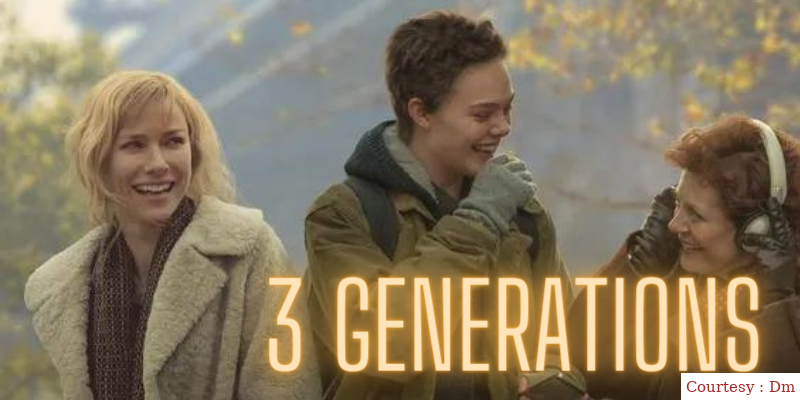 Watch Free  3 Generations Full Movie Online
