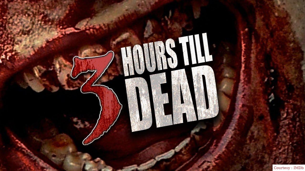 Watch Free  3 Hours till Dead Full Movie Online