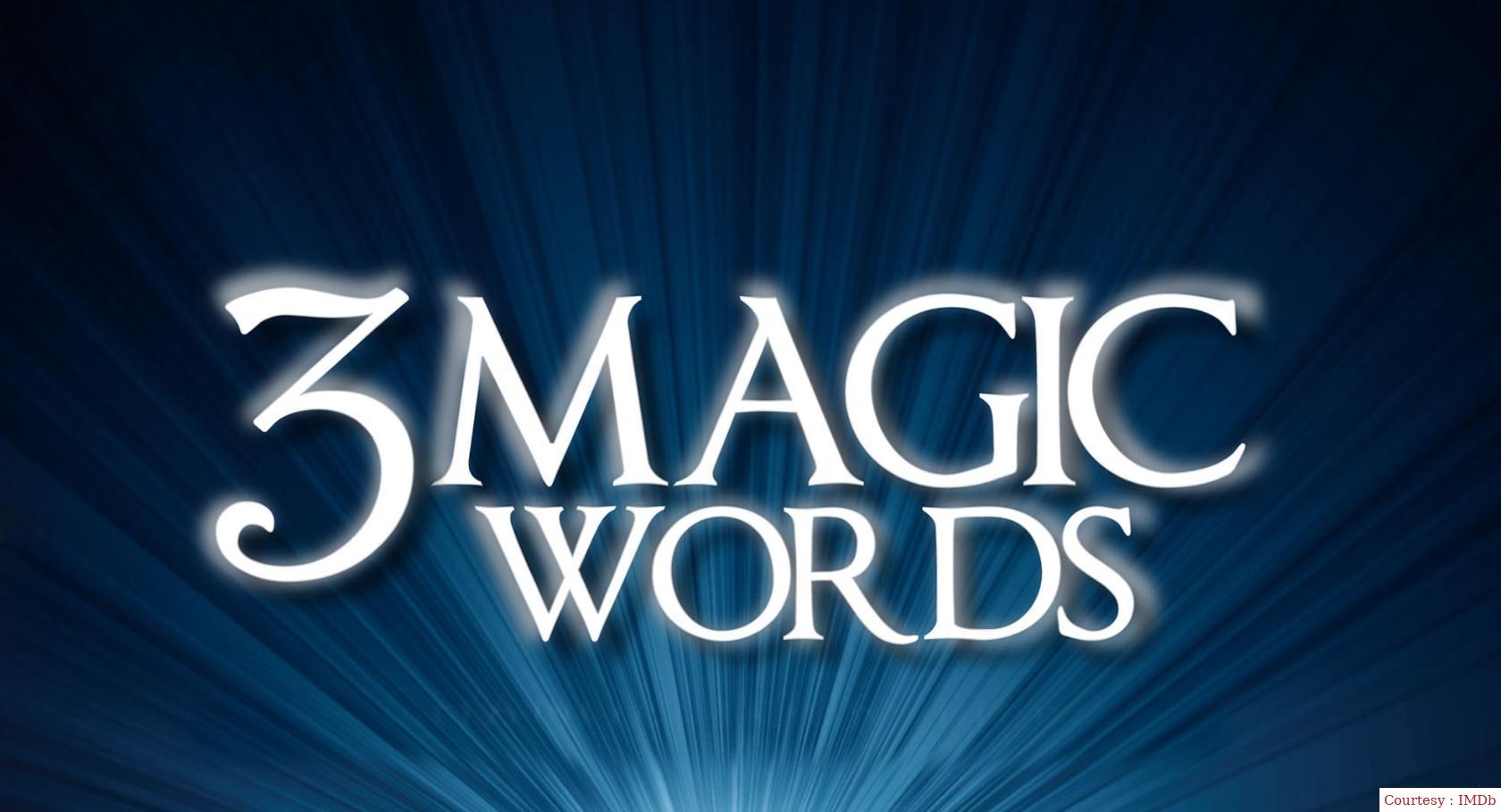 3 Magic Words