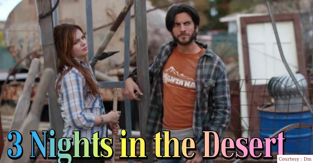 Watch Free  3 Nights in the Desert Full Movie Online