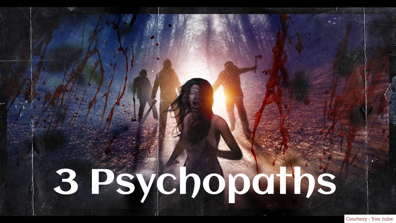 3 Psychopaths