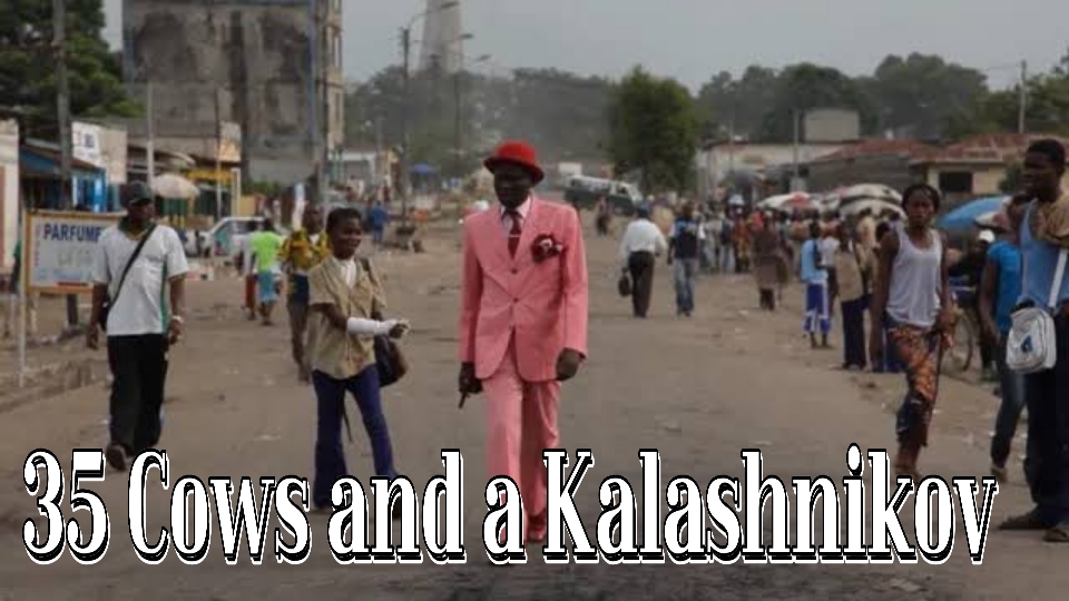 35 Cows and a Kalashnikov