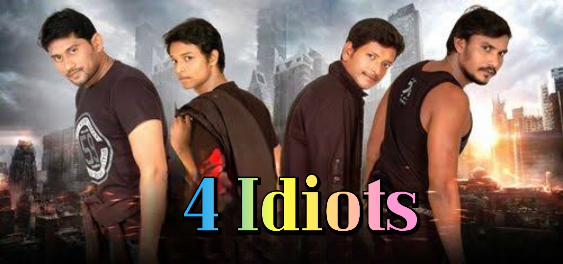 4 Idiots