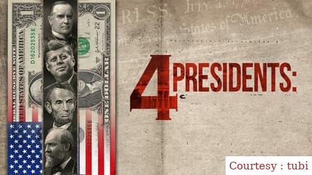 Watch Free  4 Presidents Full Movie Online