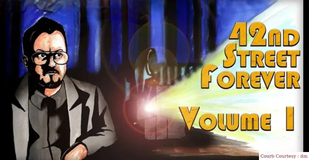 42nd Street Forever, Volume 1