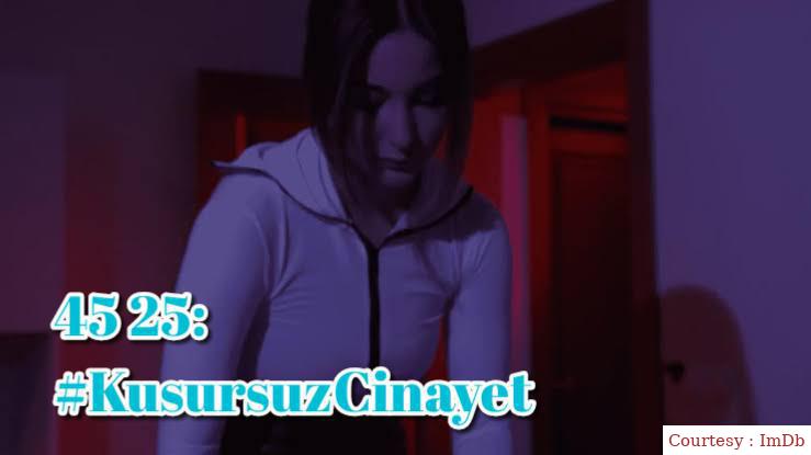 45 25: #KusursuzCinayet