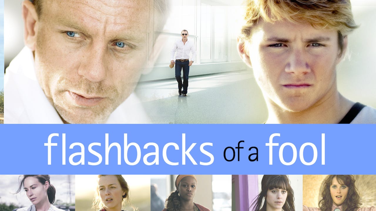 Flashbacks of a Fool