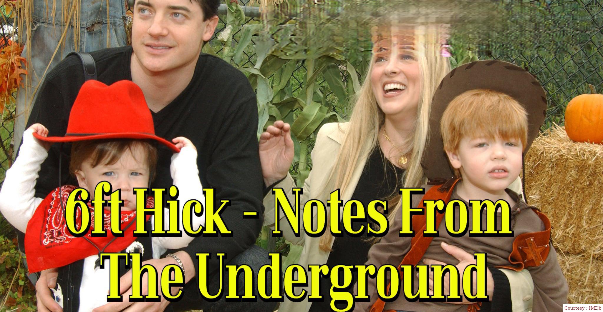 Watch Free  6ft Hick - Notes From The Underground Full Movie Online