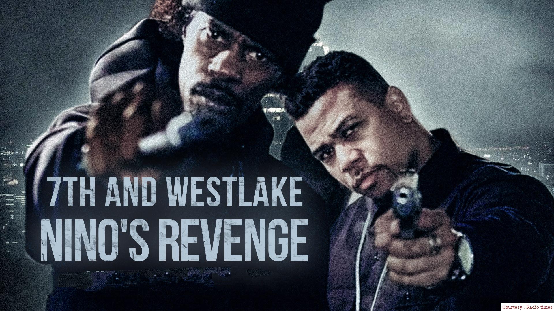 Watch Free  7th and Westlake: Nino's Revenge Full Movie Online
