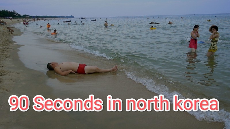 90 Seconds in North Korea