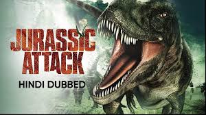 Watch Free Jurassic Attack Full Hindi Movie Online