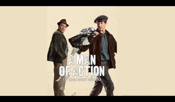 A Man of Action