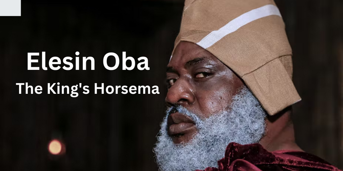 Elesin Oba: The King's Horseman