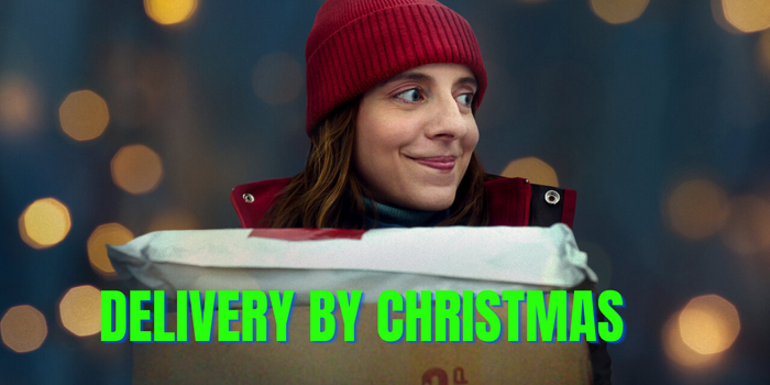 Delivery by Christmas