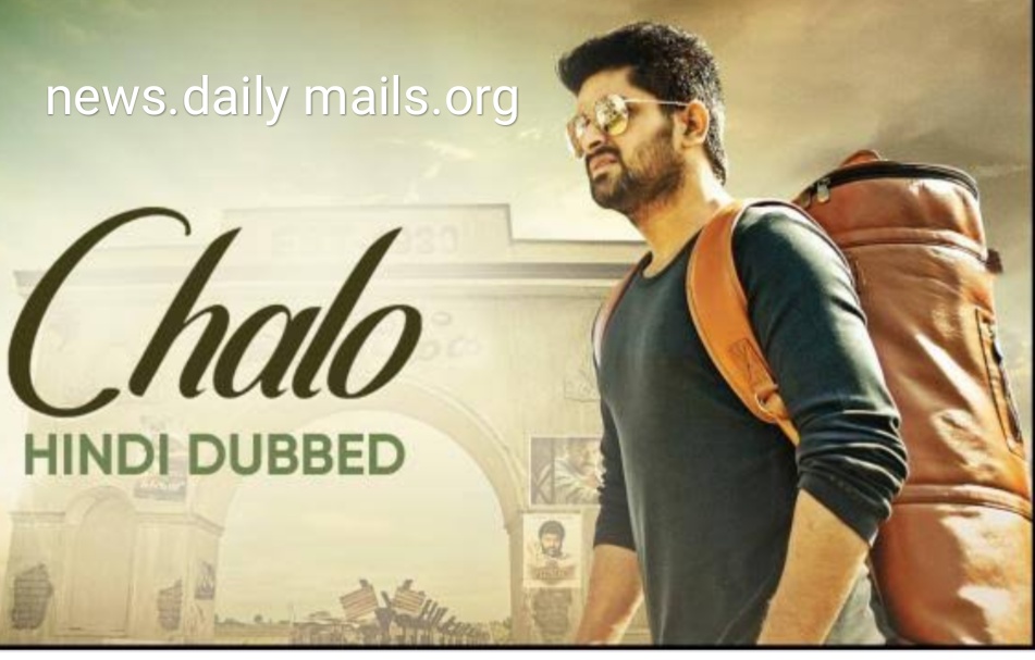 Watch Free Chalo Full Hindi Movie Online