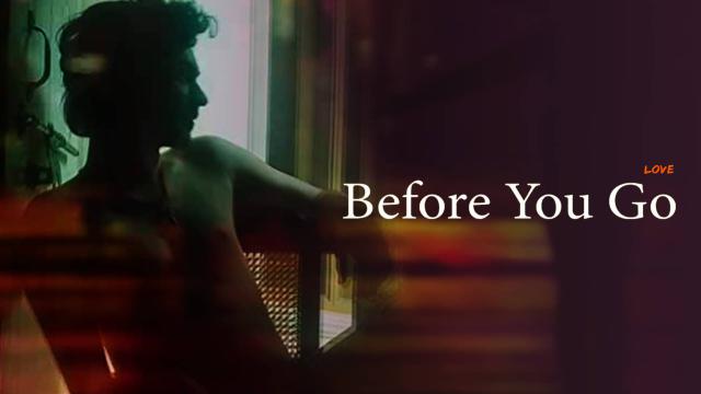 Watch Free Before You Go-Love Full Hindi Movie Online