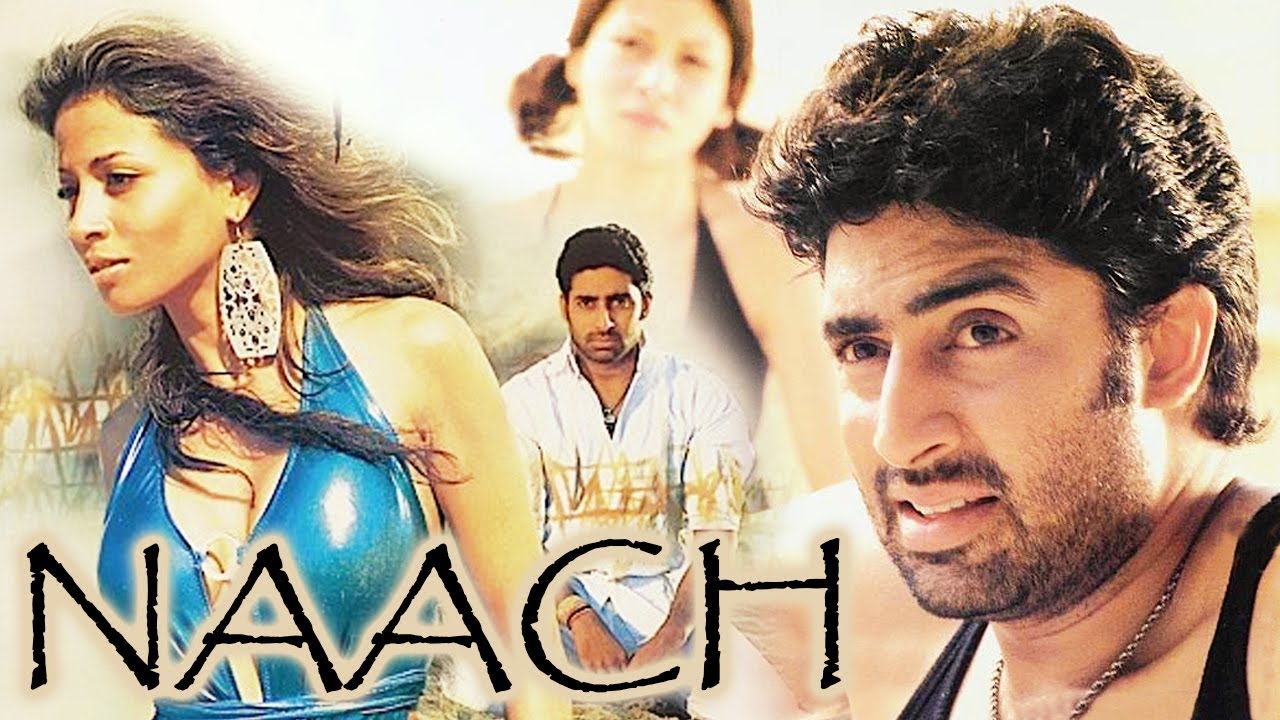 Watch Free Naach Full Hindi Movie Online