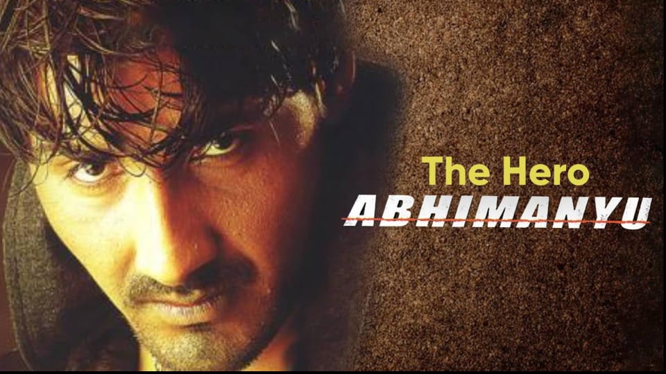 The Hero - Abhimanyu