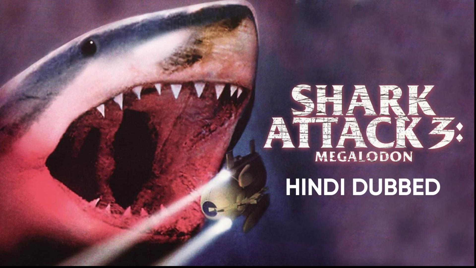 Shark Attack 3: Megalodon
