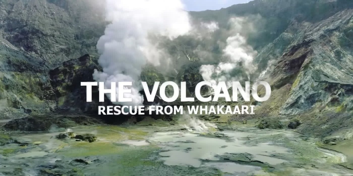 The Volcano: Rescue from Whakaari