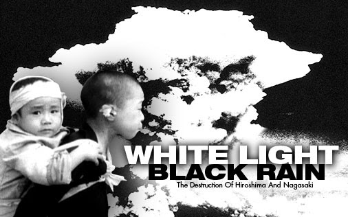 Where to Watch Free  White Light/Black Rain: The Destruction of Hiroshima and Nagasaki Full Movie Online