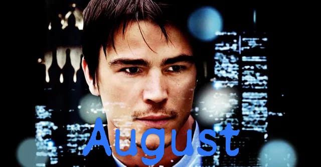 August