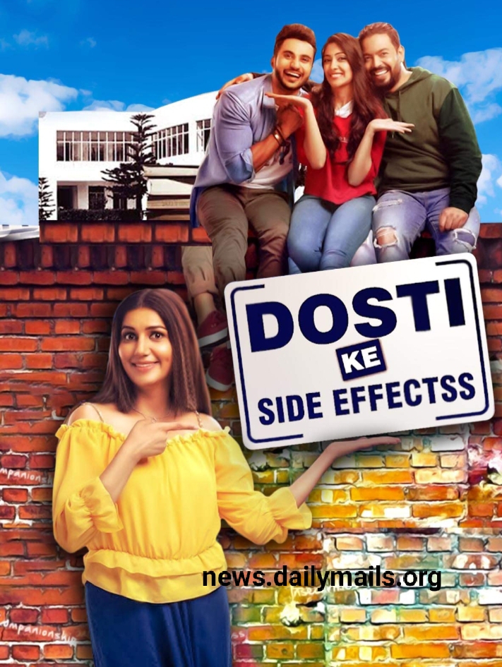 Watch Free Dosti ke side effects Full  hindi movie online