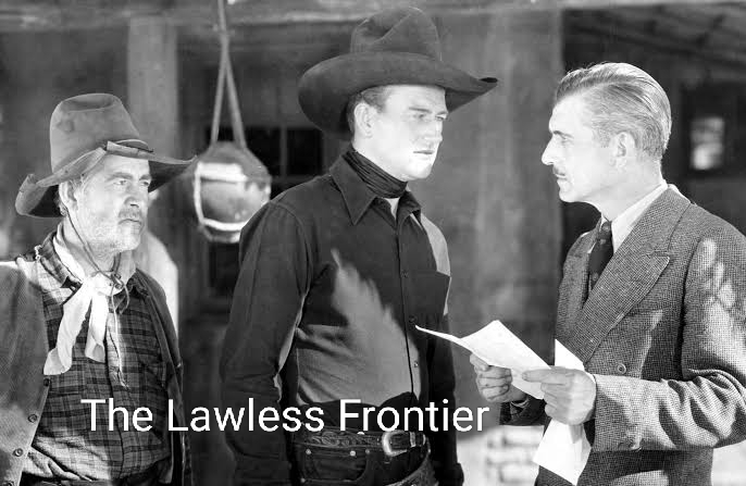 The Lawless Frontier
