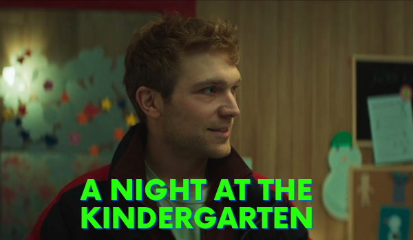 A Night at the Kindergarten 