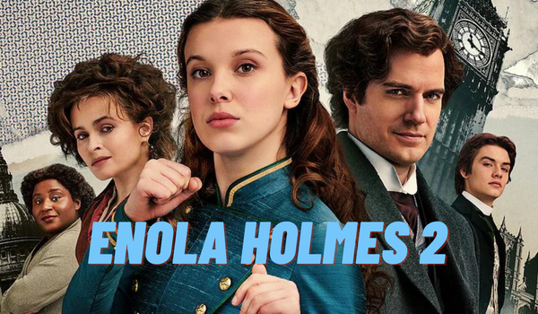 Enola Holmes 2