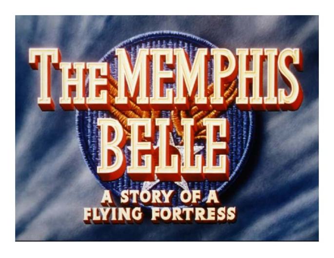 The Memphis Belle: A Story of a Flying Fortress 