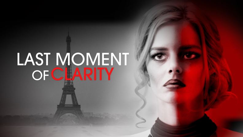Last Moment of Clarity