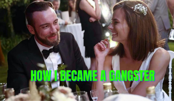 Watch Free  How I Became a Gangster Full Movie Online