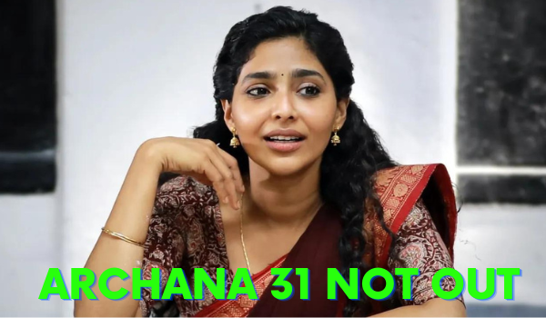 Archana 31 Not Out