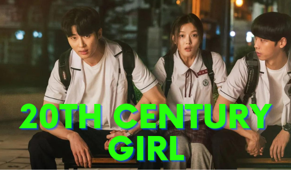 Where to Watch Free  20th Century Girl Full Movie Online