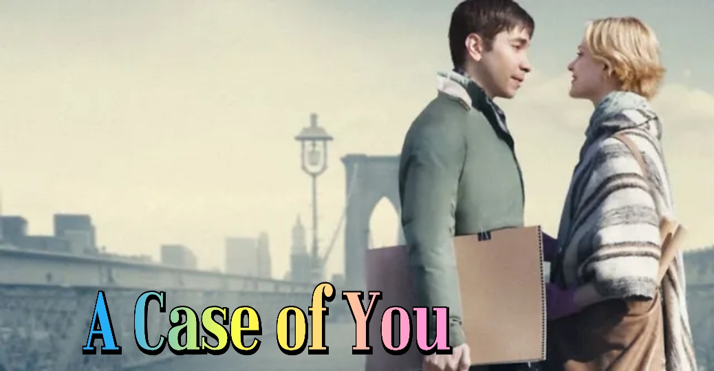 A Case of You