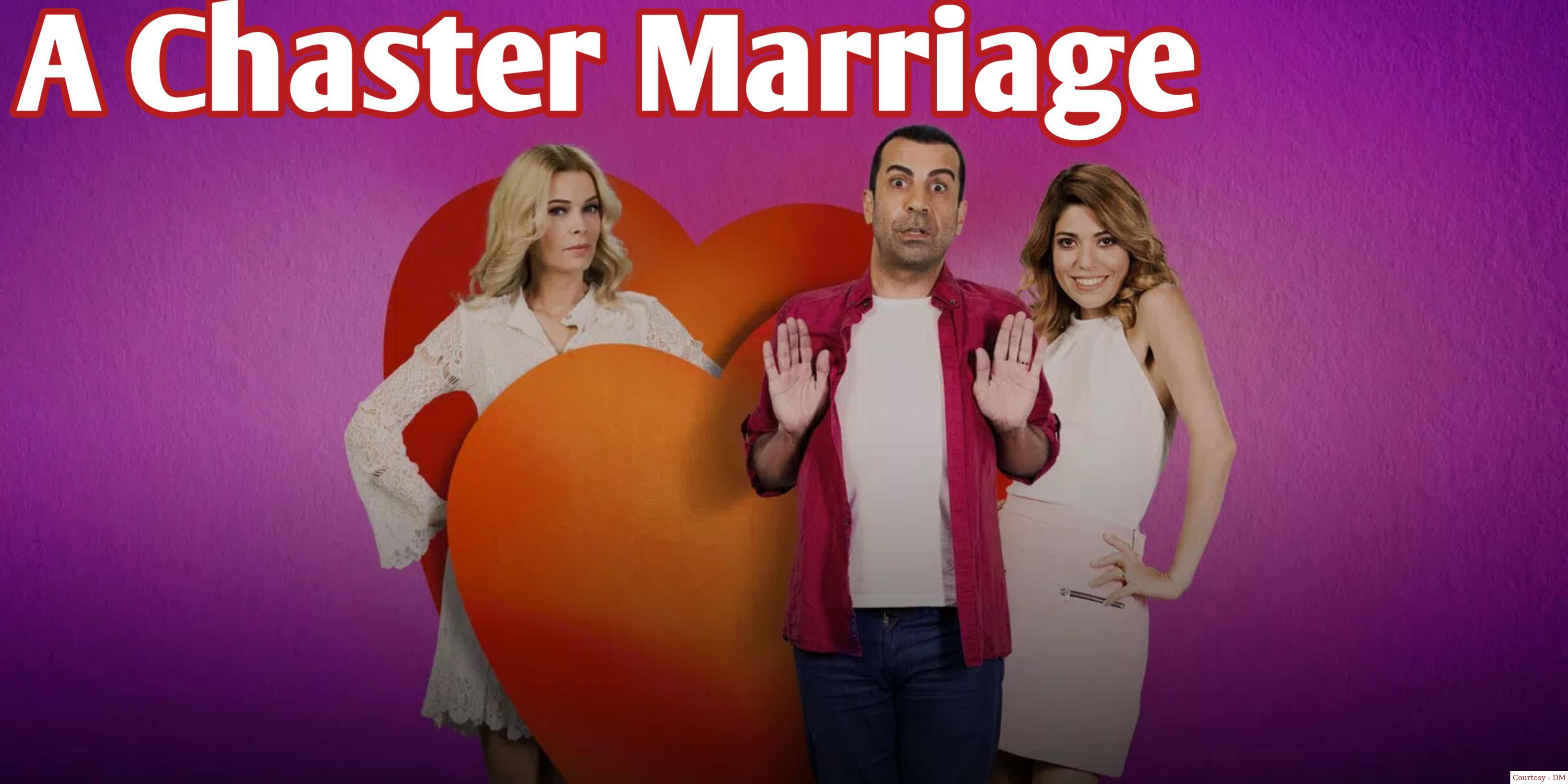 Watch free  a chaster marriage full movie online