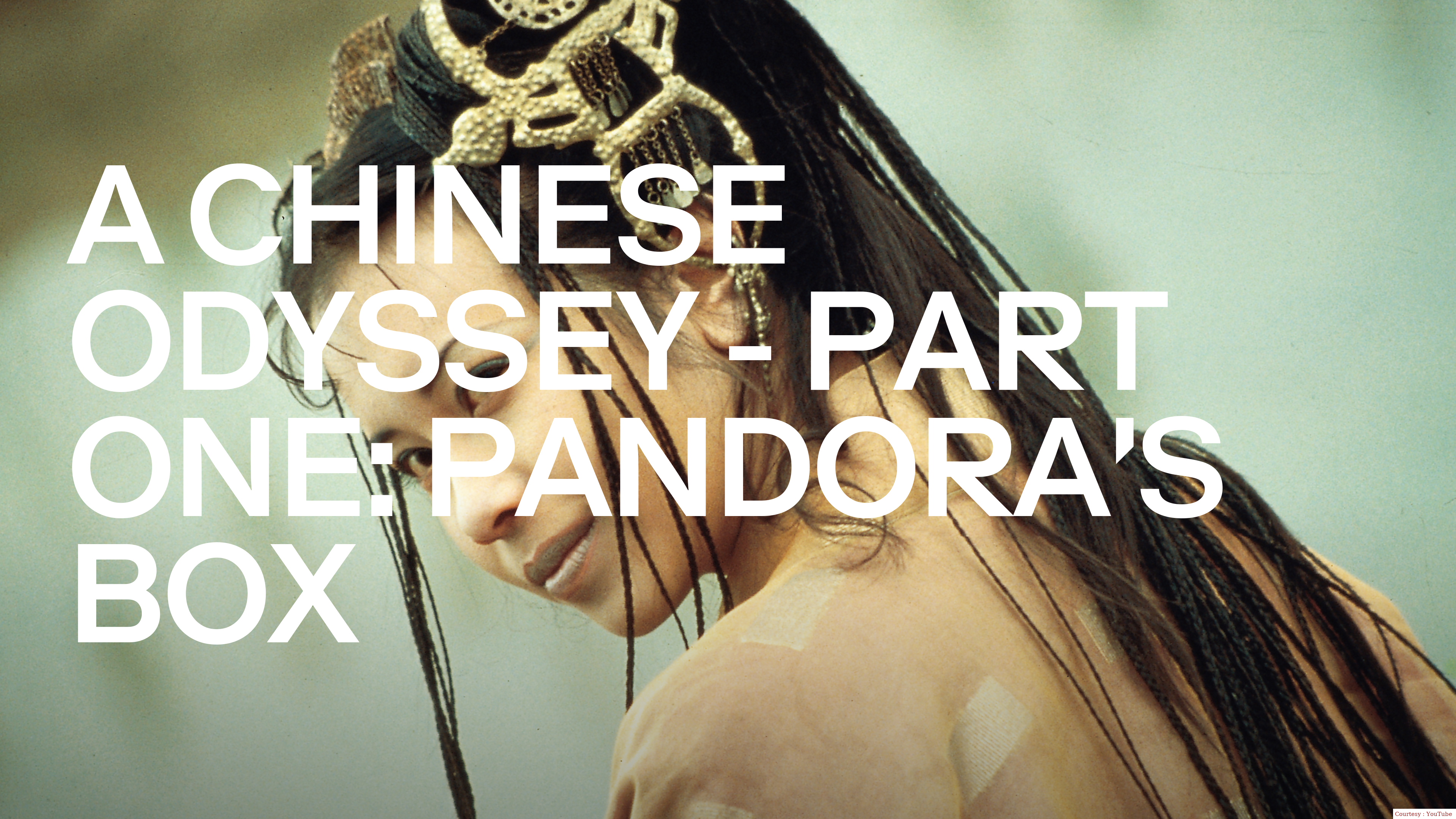 A Chinese Odyssey Part One: Pandora's Box 