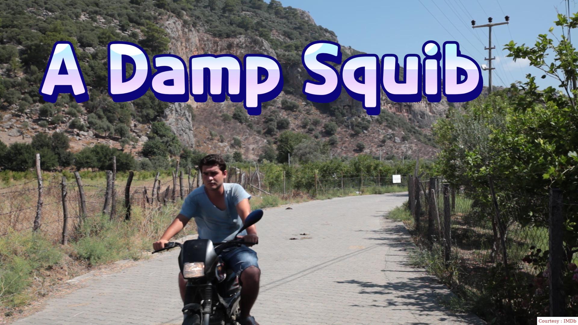 A Damp Squib